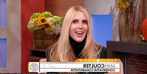 I just enjoy wanking off to Ann Coulter