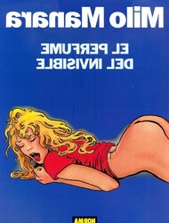 El perfume de lo invisible- Milo Manara